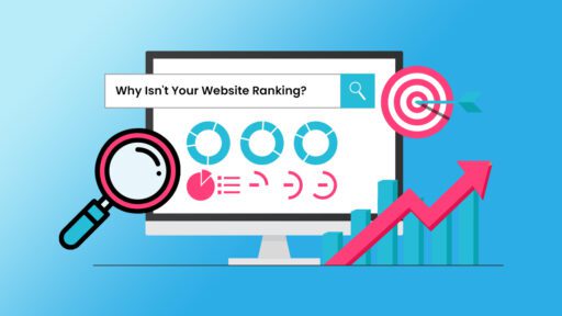 Why Isnt Your Website Ranking